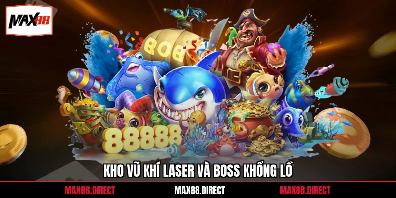 Kho vũ khí laser và boss khổng lồ