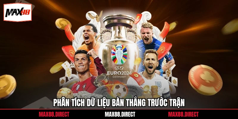 Phân tích dữ liệu bàn thắng trước trận