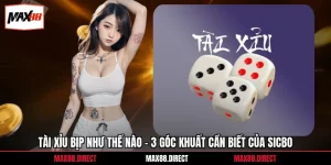 Tài Xỉu Bịp Như Thế Nào